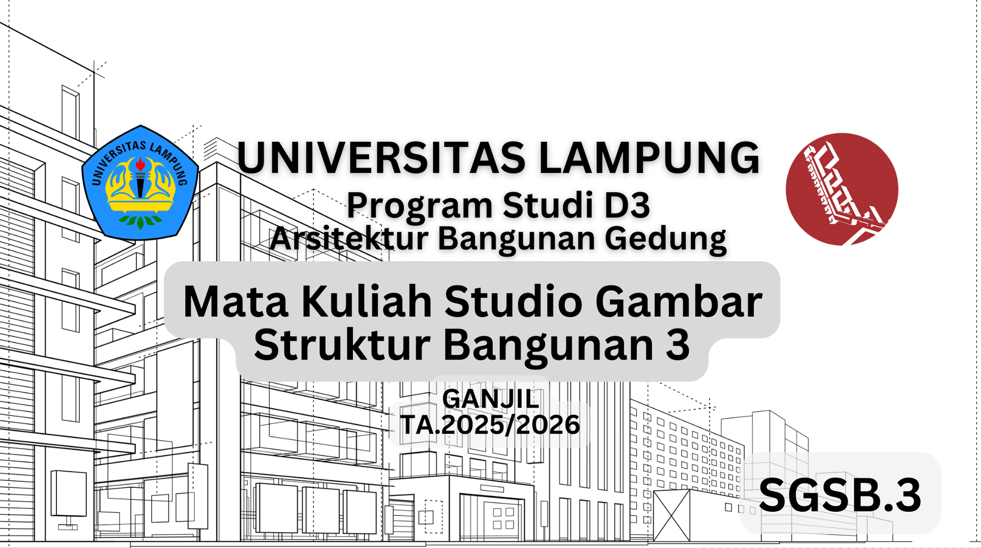 ARS_D3 Studio Gambar Struktur Bangunan 3_Kelas A_GANJIL 2025/2026