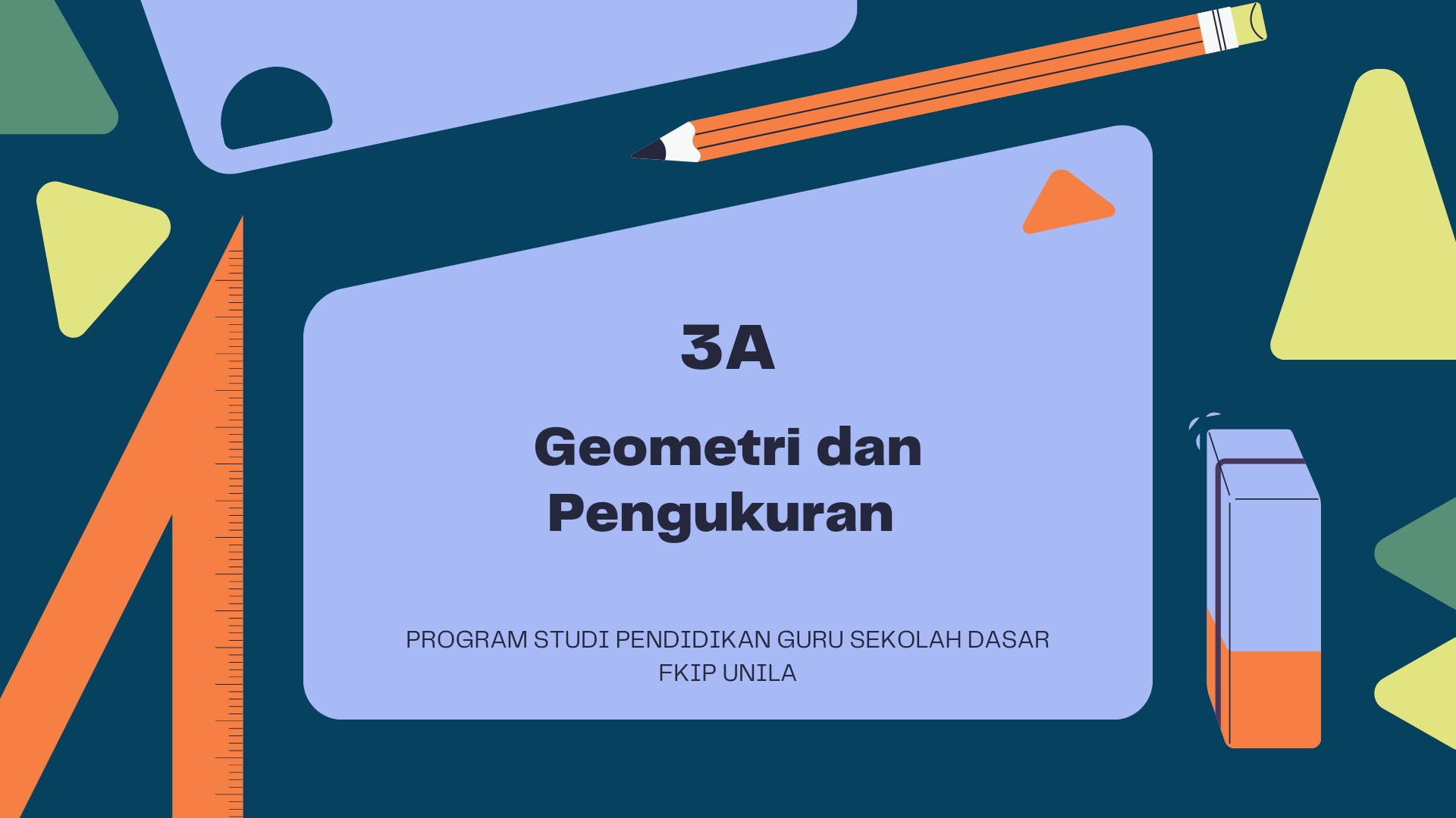 Geometri dan Pengukuran - 3A | 2025