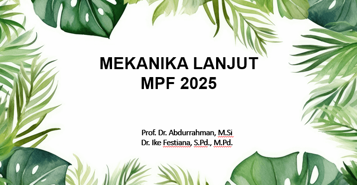 Mekanika Lanjut MPF 2025 (S2)
