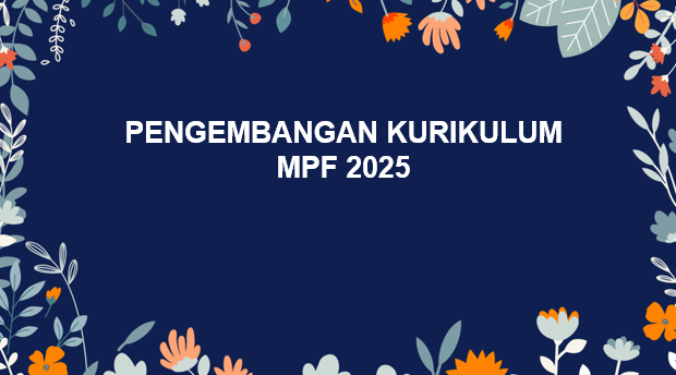 Pengembangan Kurikulum 2025 MPF(S2)
