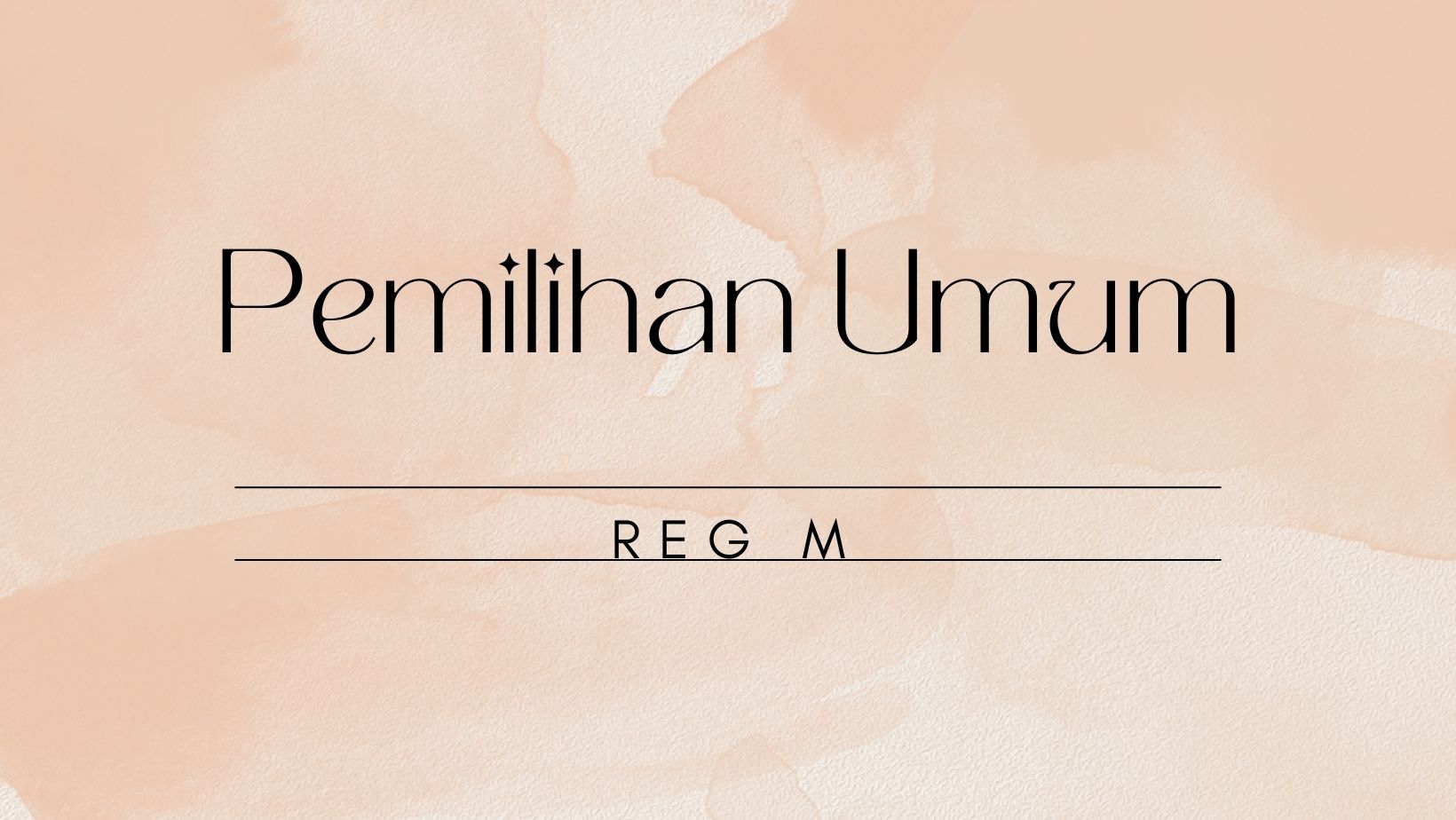 Pemilihan Umum Reg M