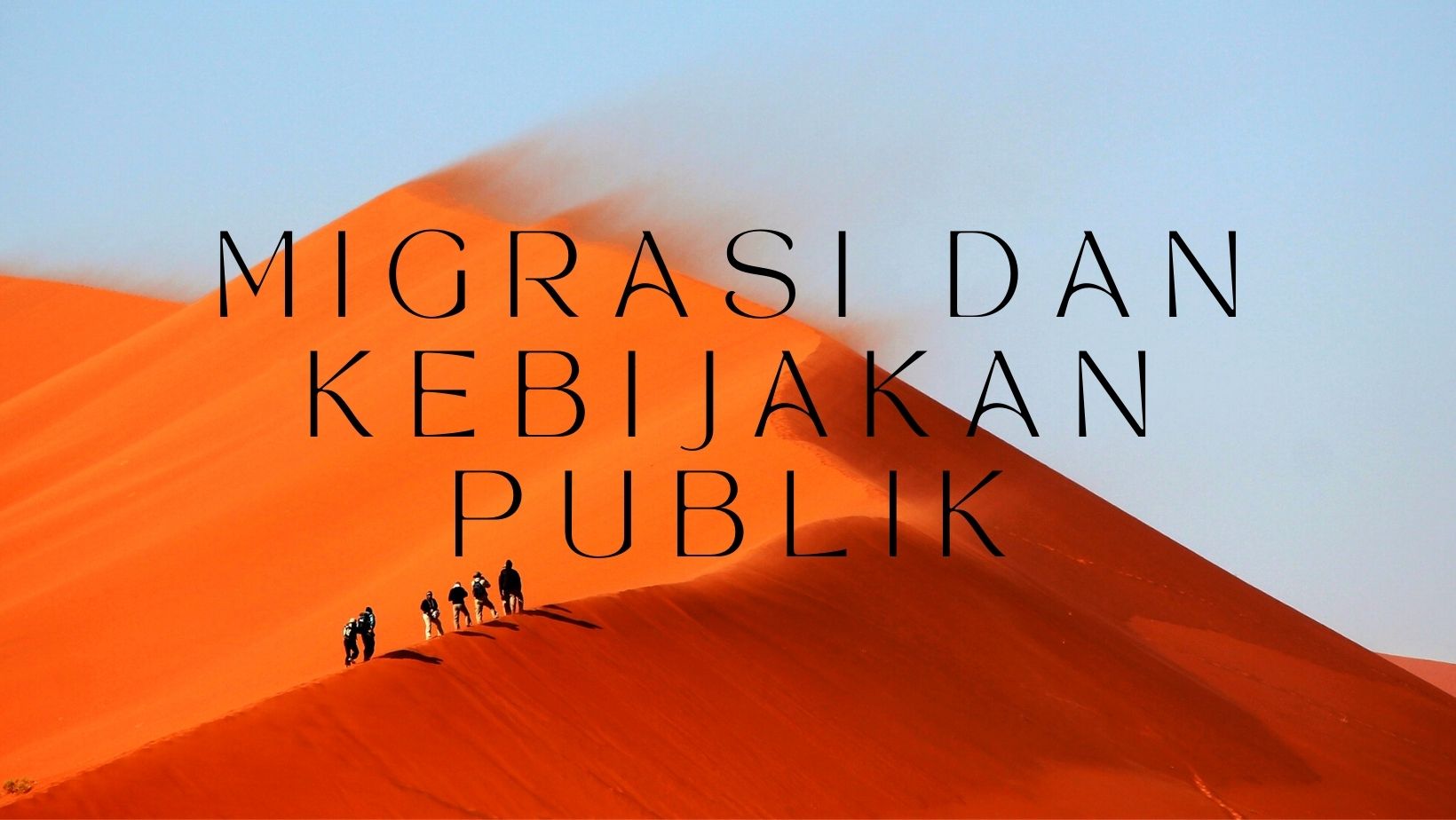 Migrasi dan Kebijakan Publik