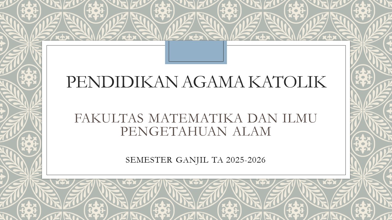 FMIPA_Pendidikan Agama Katolik_Genap 2024-2025
