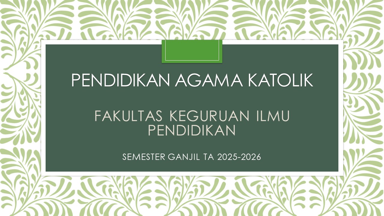 FKIP_Pendidikan Agama Katolik_Ganjil 2025-2026
