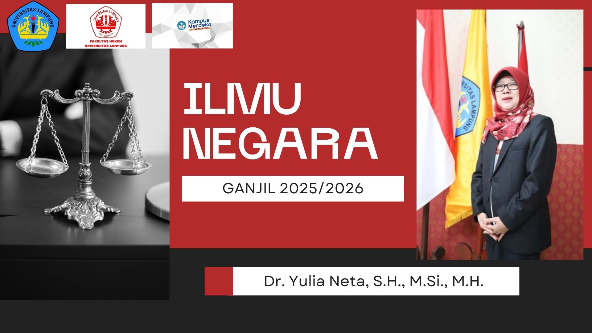 FH S1 ILMU NEGARA KELAS IBU Dr. YULIA NETA, S.H., M.Si., M.H. GANJIL 2025/2026