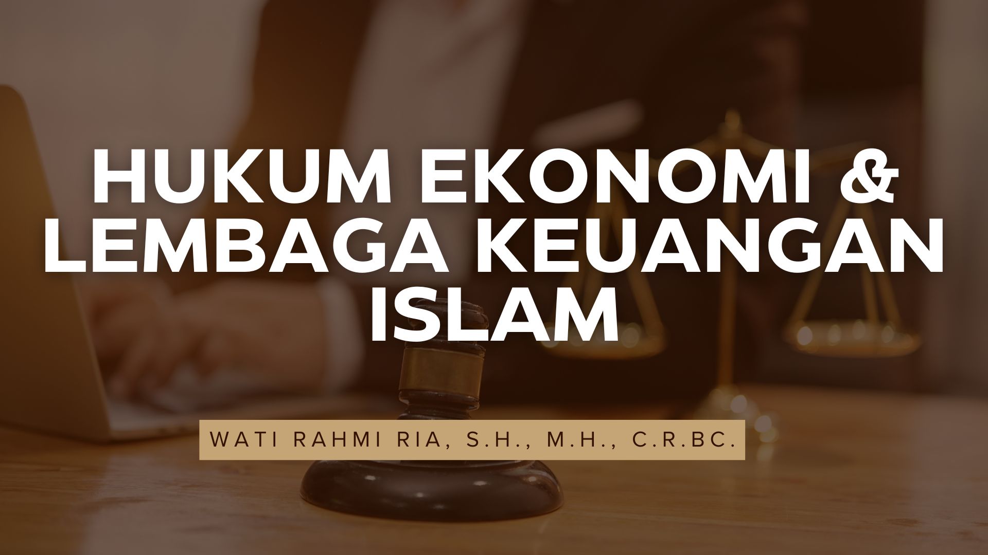 FH_S1_HUKUM EKONOMI DAN LEMBAGA KEUANGAN ISLAM_GANJIL 2025/2026