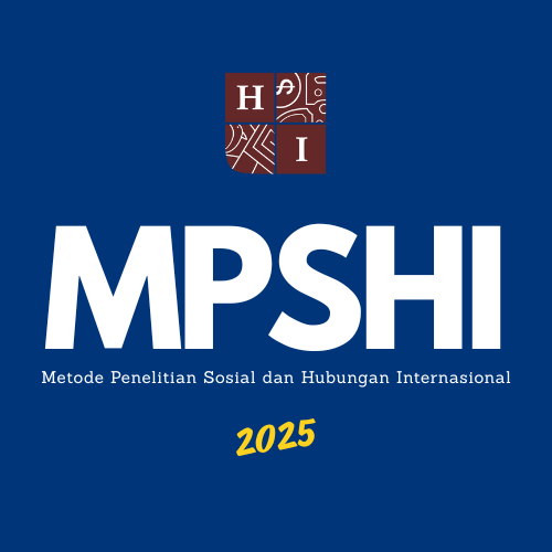 METODE PENELITIAN SOSIAL DAN HUBUNGAN INTERNASIONAL (Kelas B)