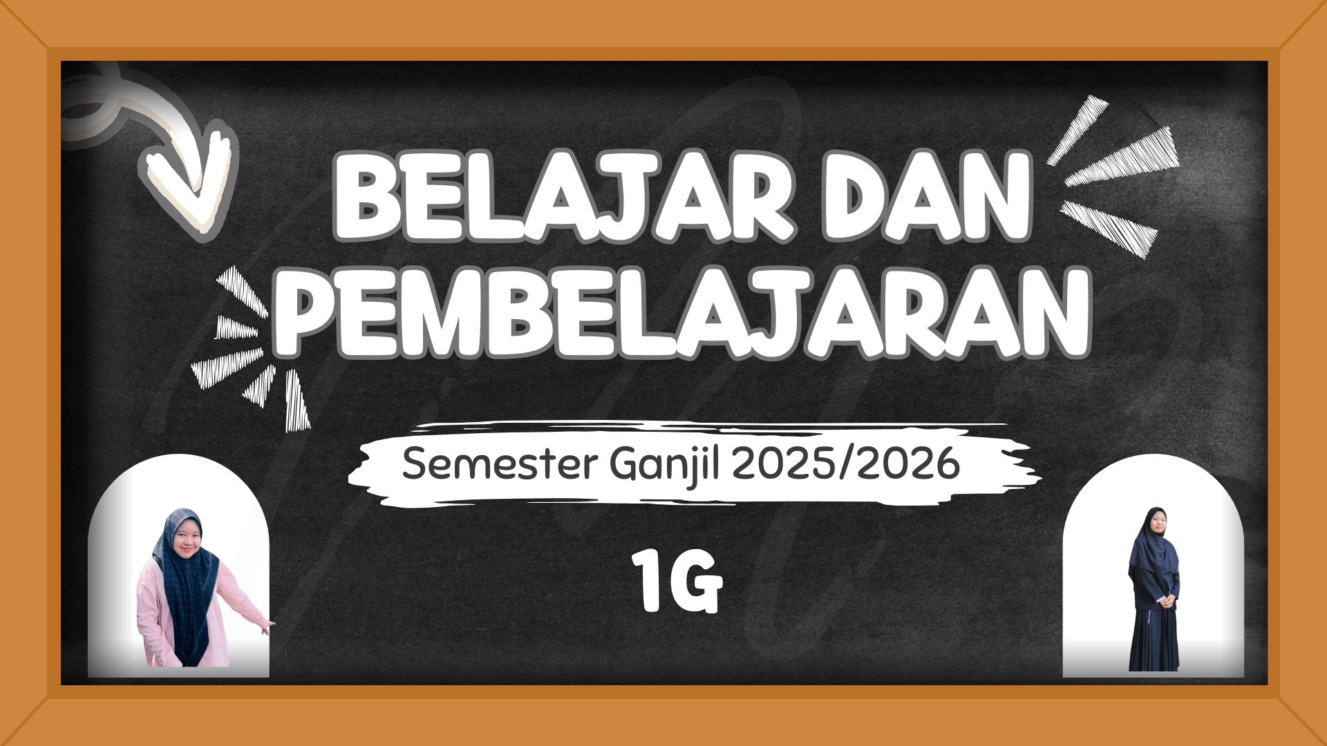 BELAJAR DAN PEMBELAJARAN_1G_PGSD_GANJIL_2025/2026