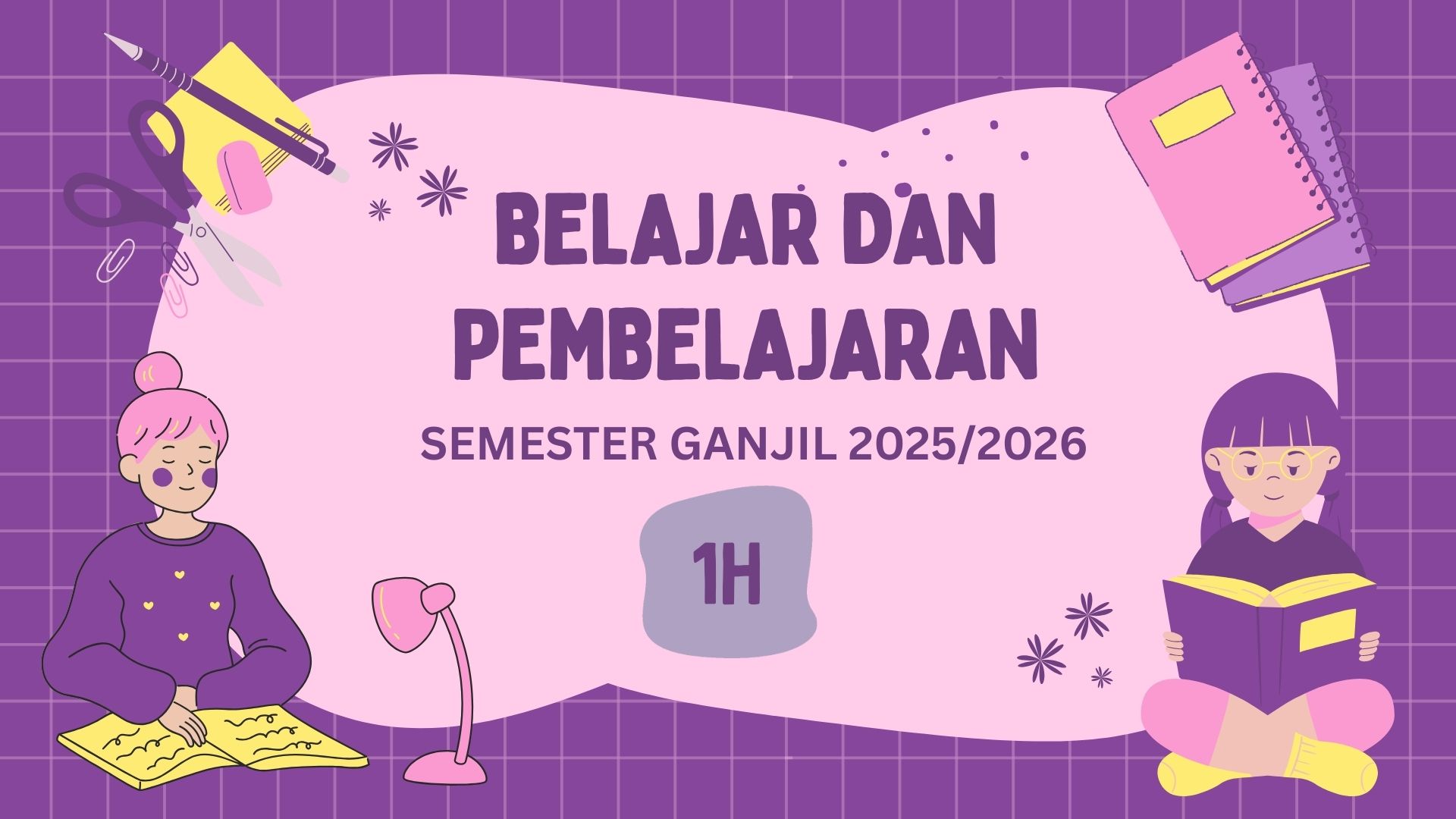 BELAJAR DAN PEMBELAJARAN_1H_PGSD_GANJIL_2025/2026