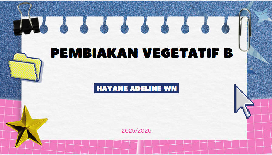 Praktikum Pembiakan Vegetatif B 2025