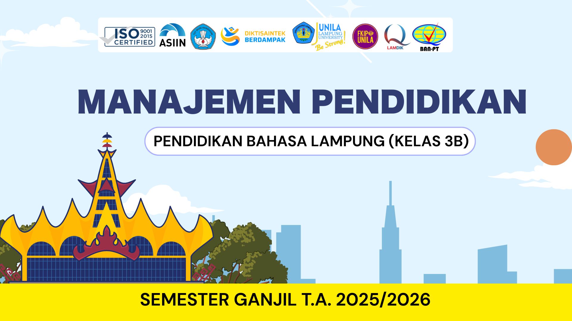 P. BHS LAMPUNG 3B_MANAJEMEN PENDIDIKAN GANJIL 2025/2026