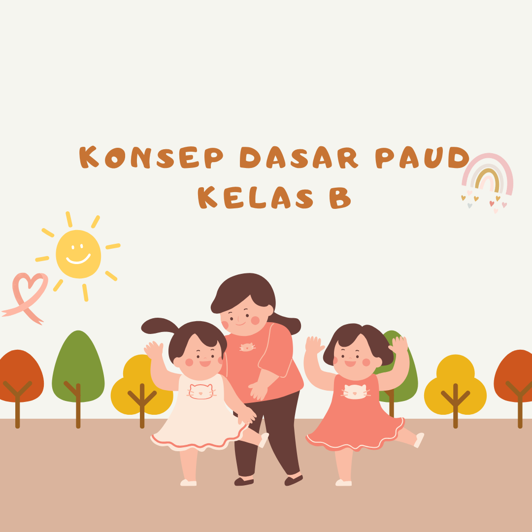 Konsep Dasar PAUD B