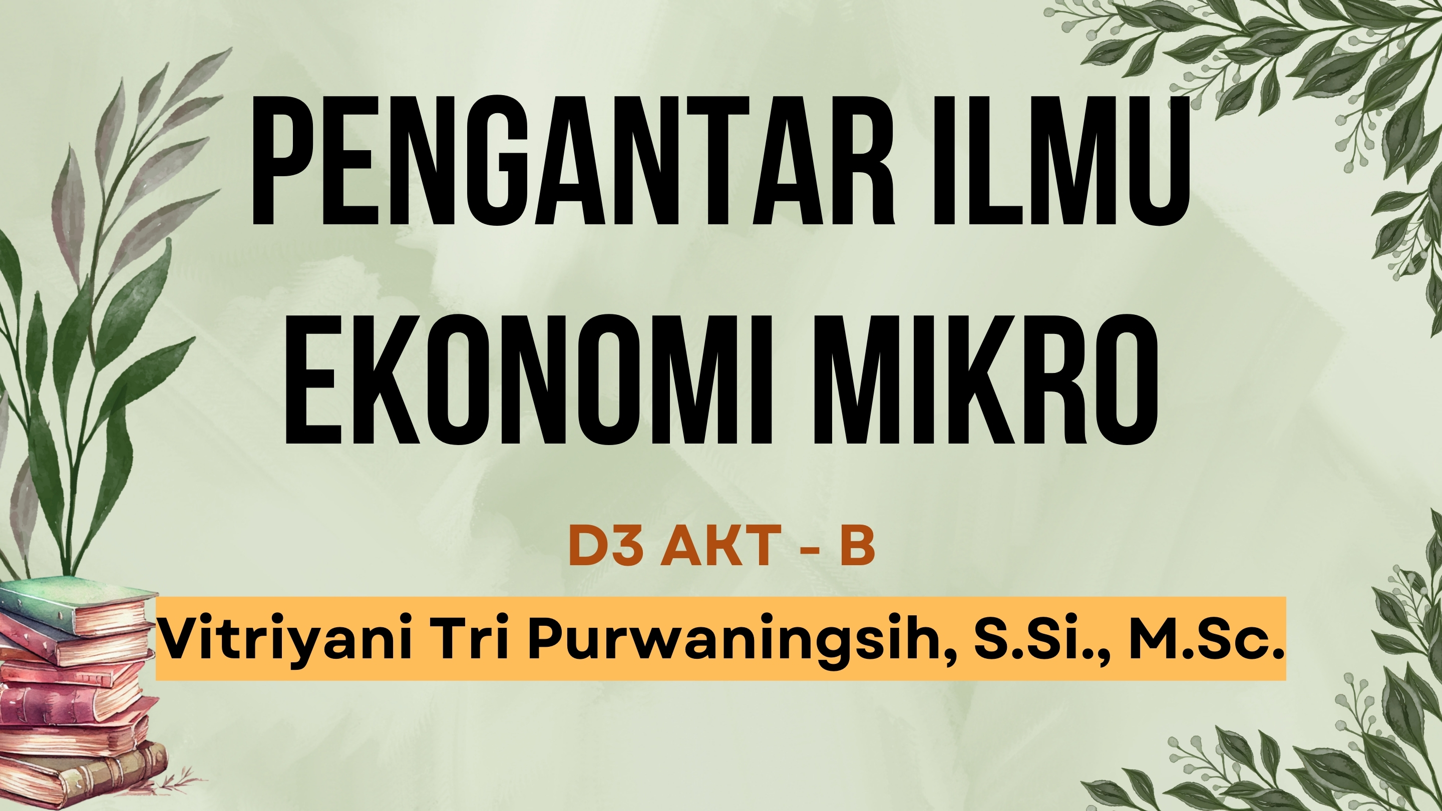 Pengantar Ilmu Ekonomi Mikro