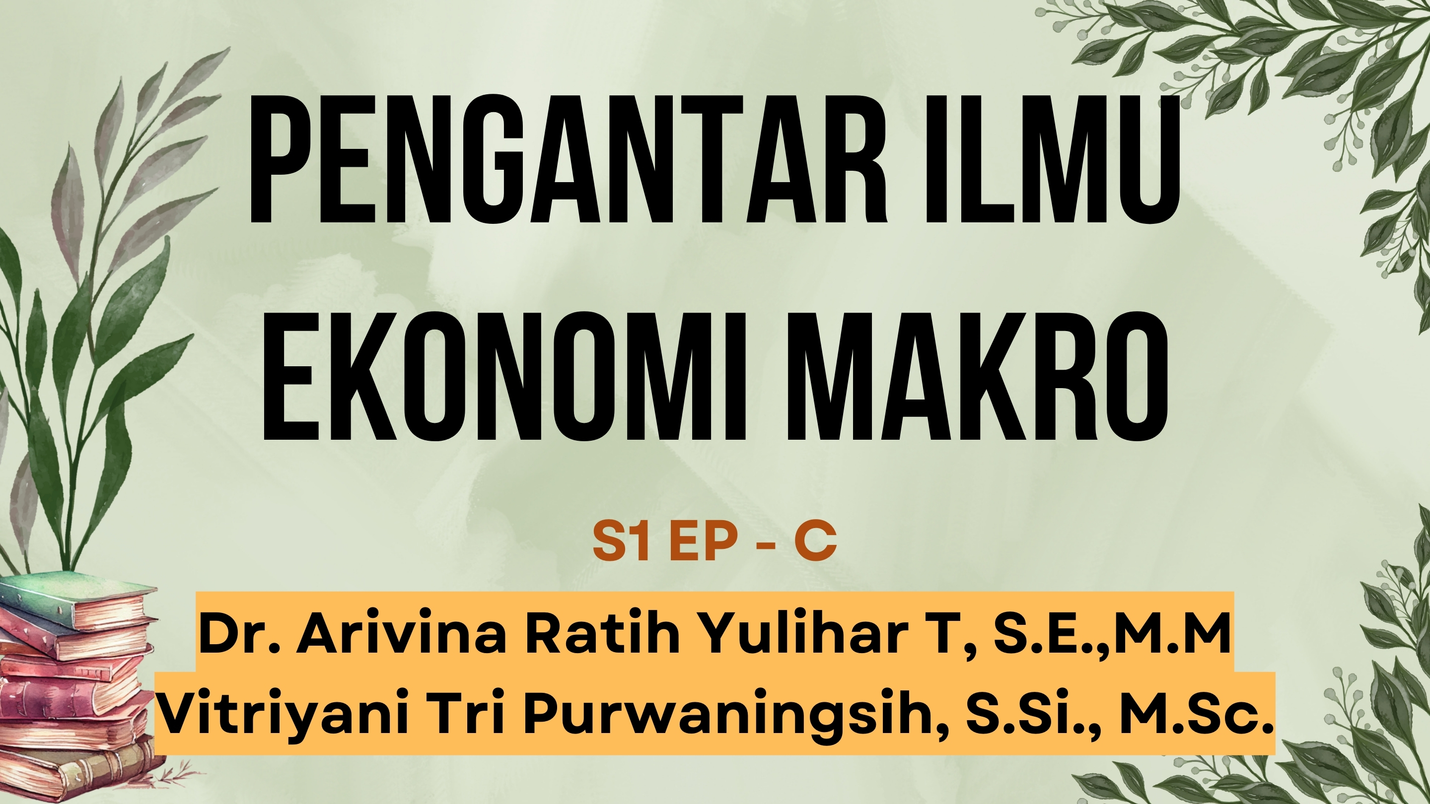 Pengantar Ilmu Ekonomi Makro