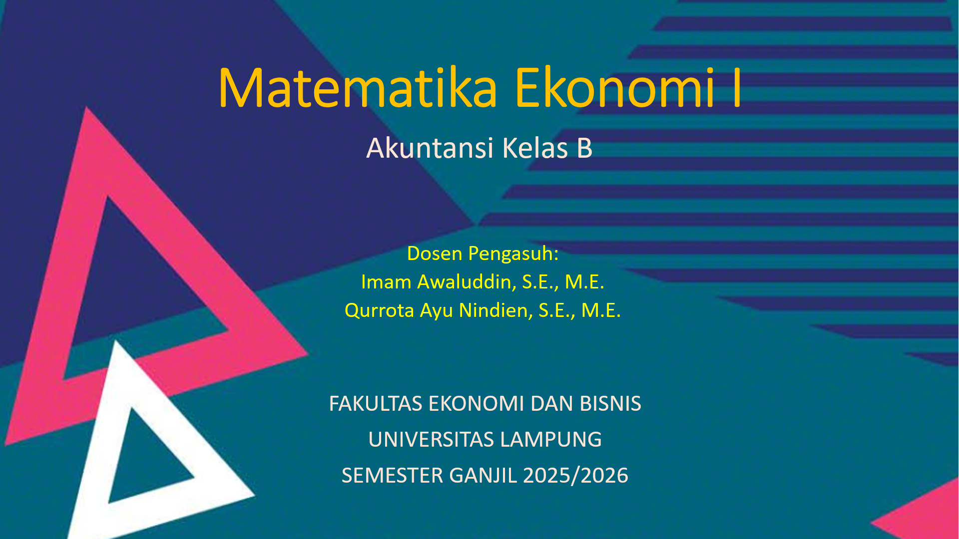 S1 AKT - Matematika Ekonomi I Kelas B Ganjil 2025/2026
