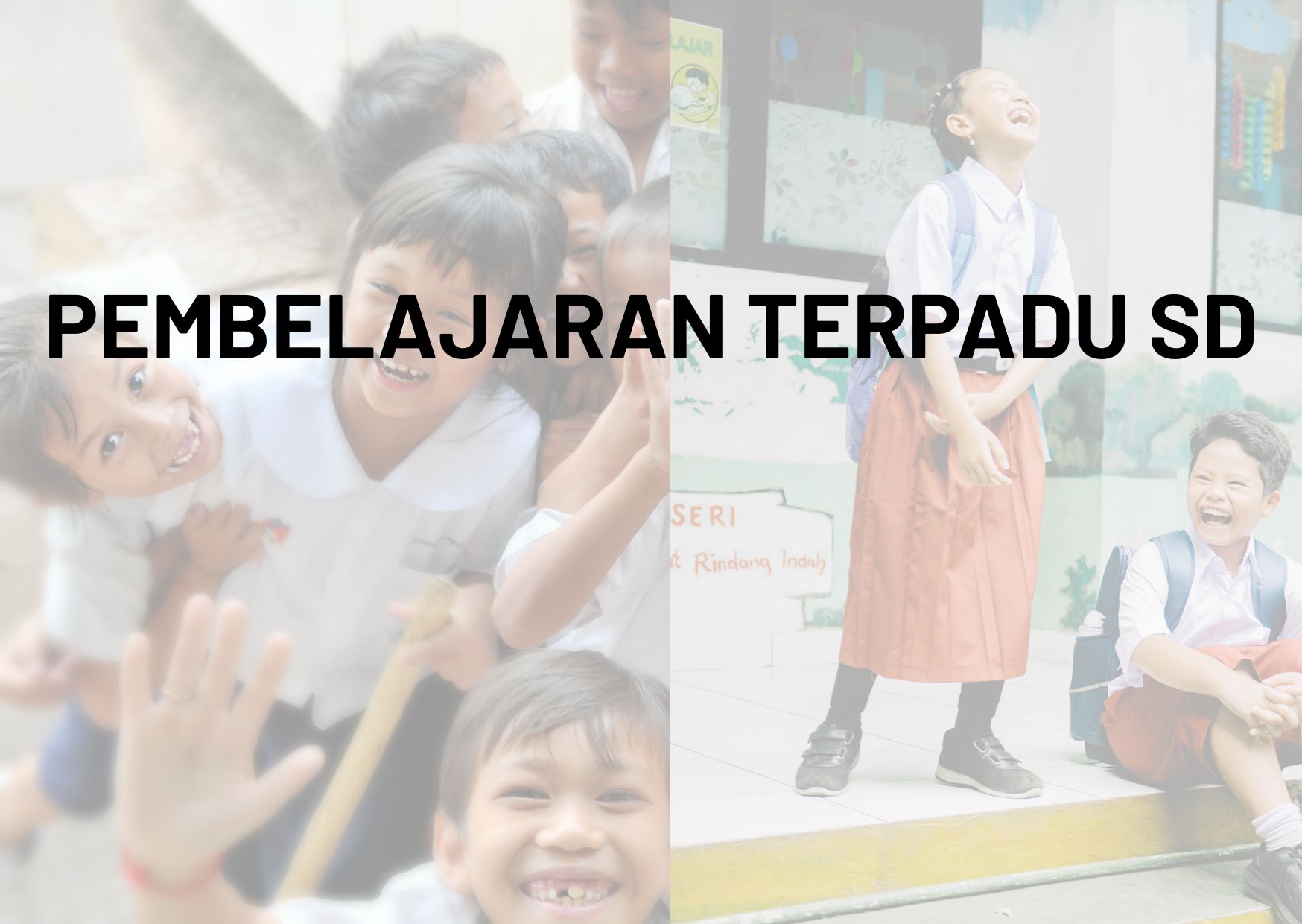 PEMBELAJARAN TERPADU SD