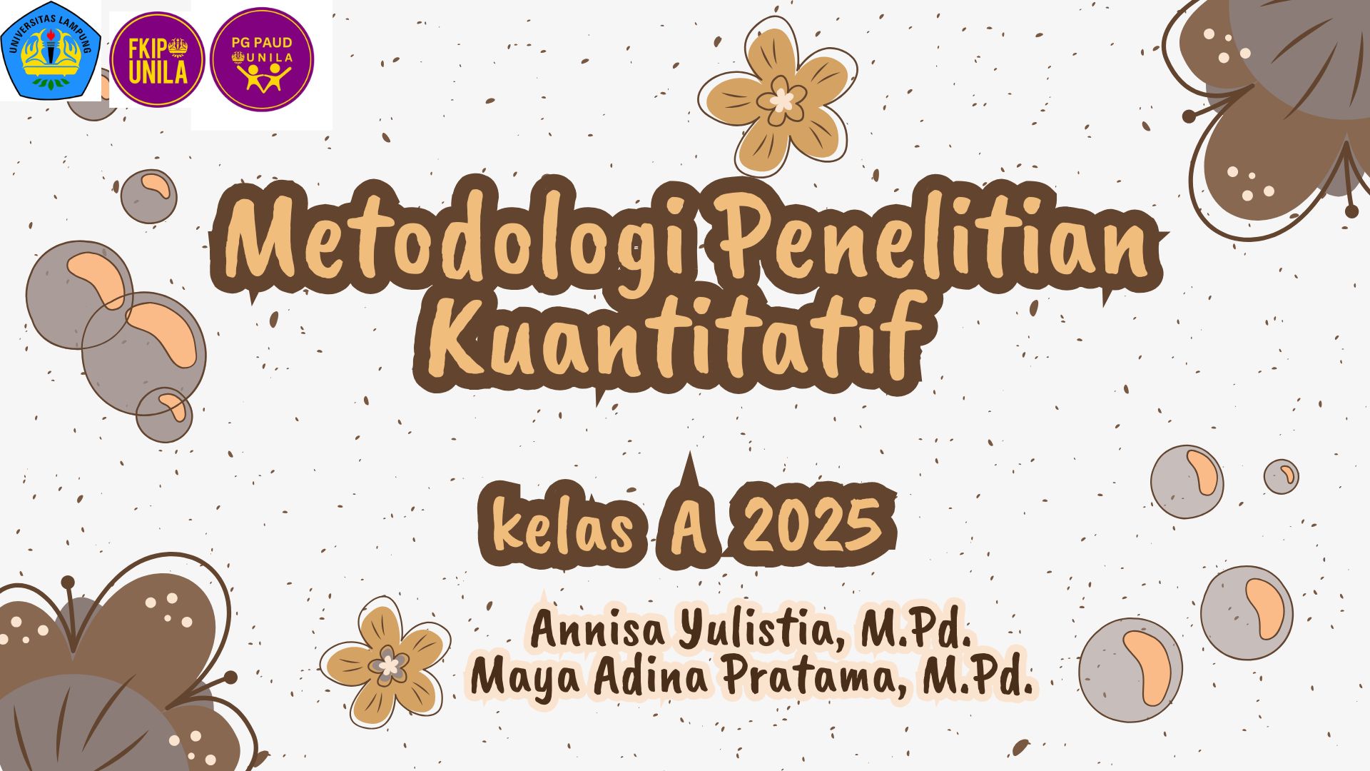 Metodelogi Penelitian Kuantitatif A / 2025 Ganjil