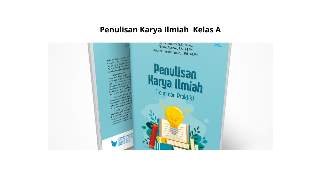 Penulisan Karya Ilmiah PGPAUD Kelas A