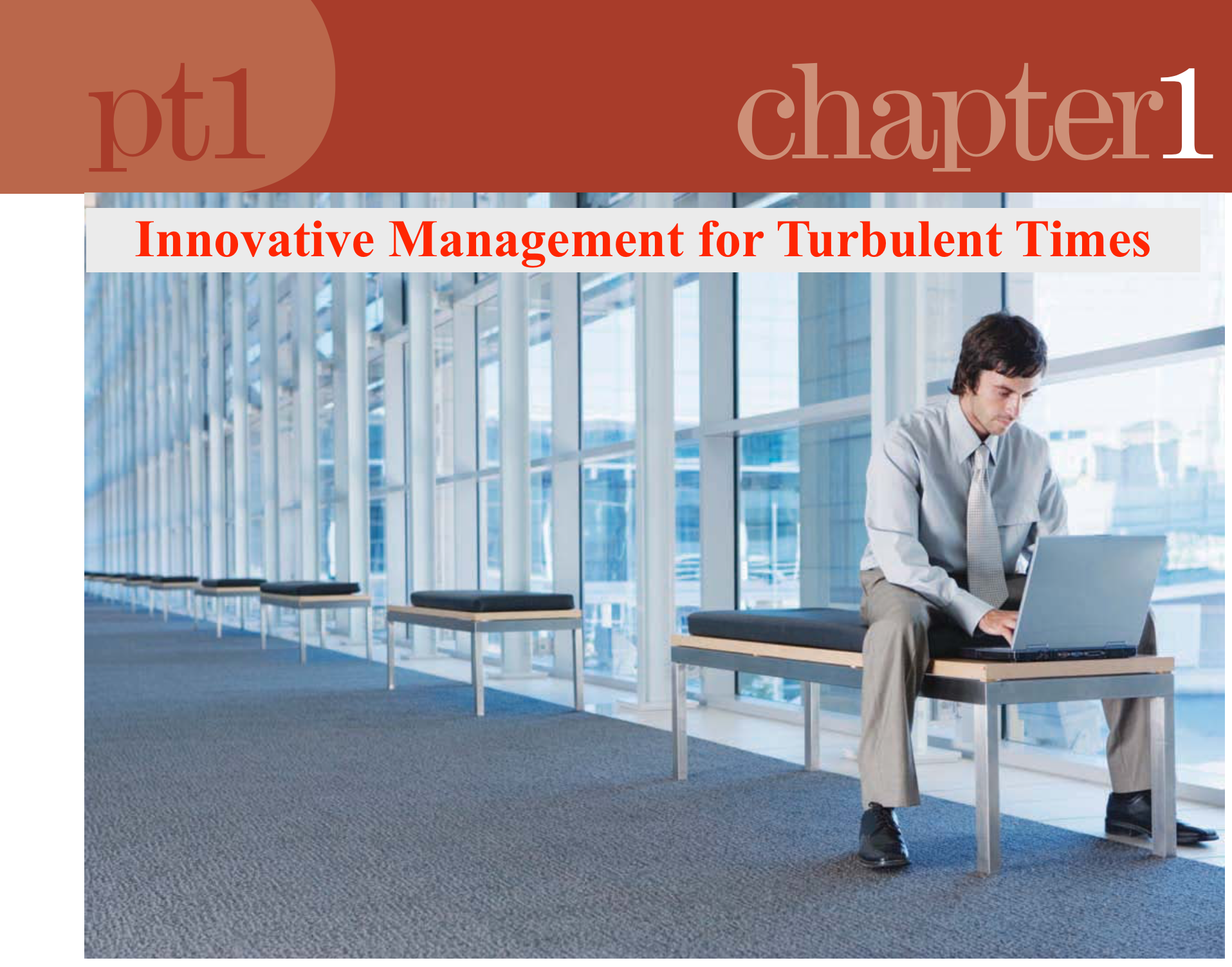 Ch 1. Innovative Management for Turbulent Times