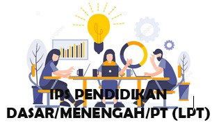 IPS Pendidikan Dasar/Menengah/PT (LPT)