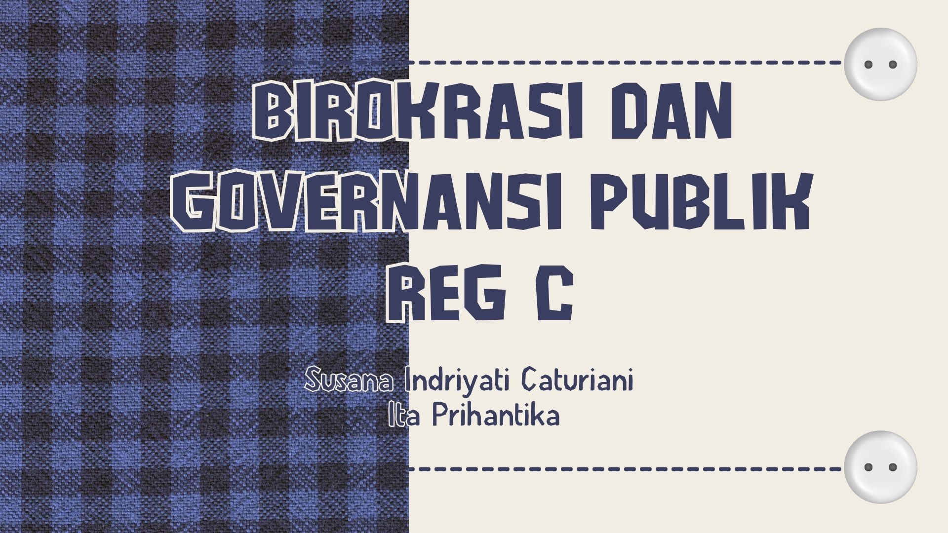 Birokrasi dan Governansi Publik C (2025) 