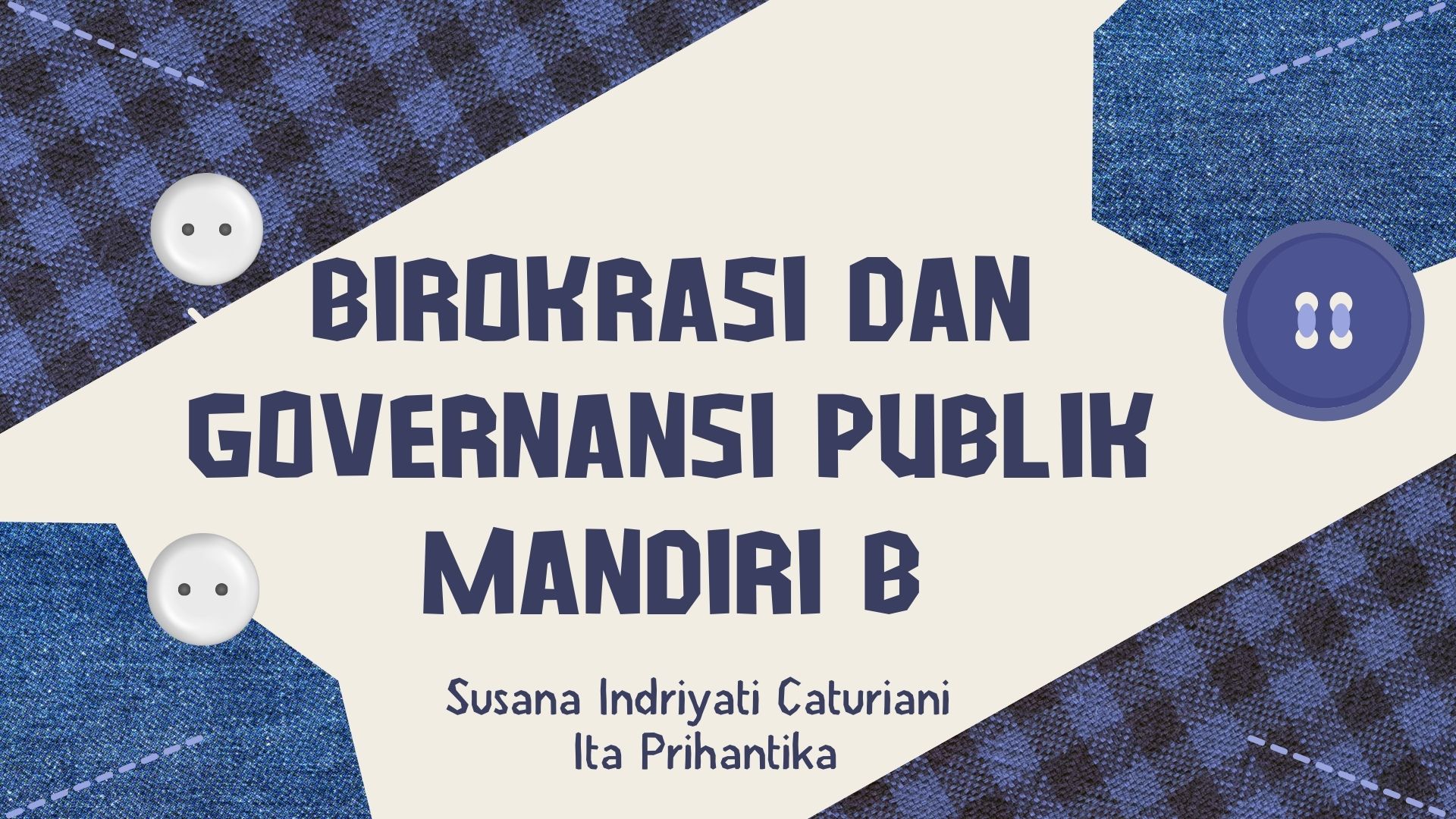 Birokrasi dan Governansi Publik Man B (2025)