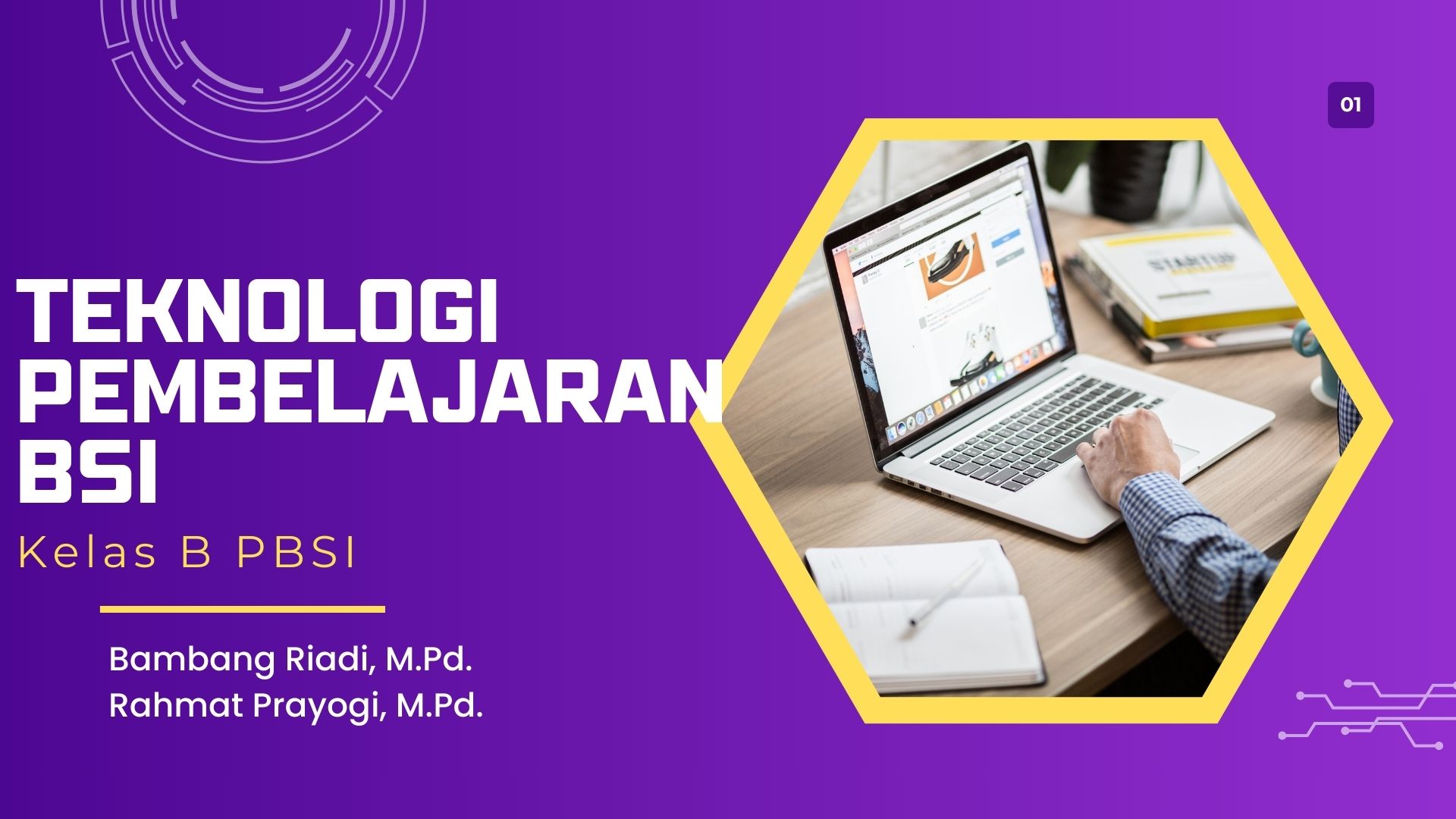 TEKNOLOGI PEMBELAJARAN BSI KELAS B