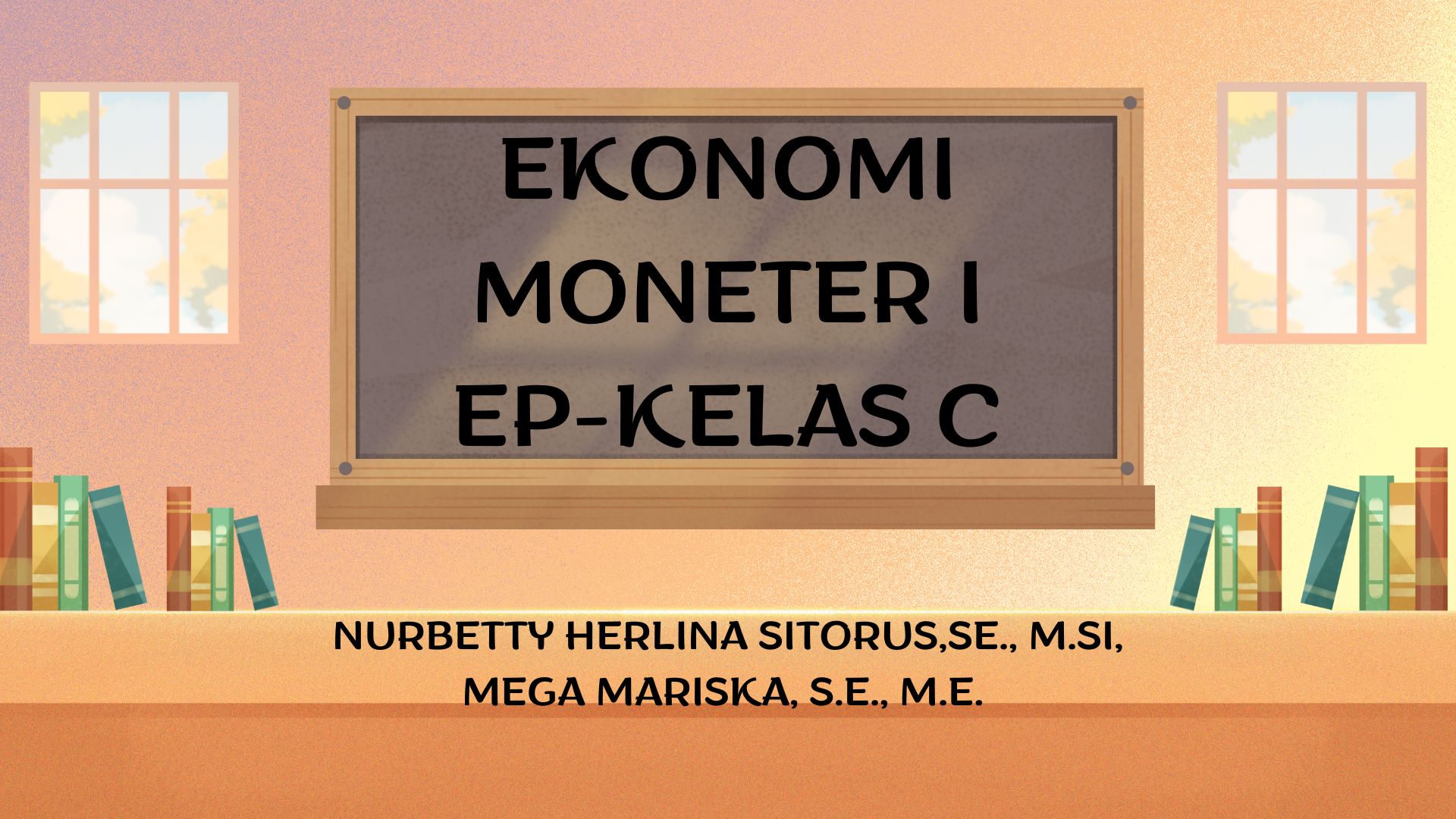 EKONOMI MONETER I-EP-KELAS C