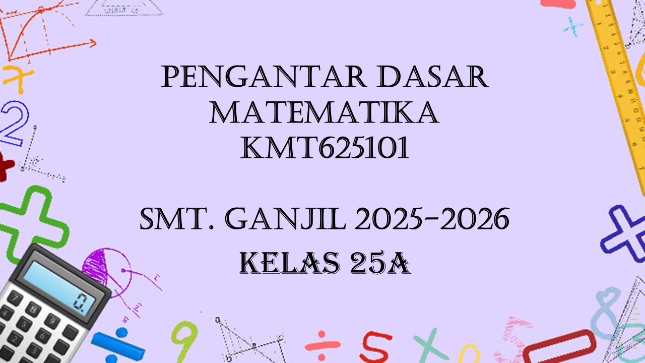 PSPM_PENGANTAR DASAR MATEMATIKA GANJIL 2025/2026_Kelas 25A