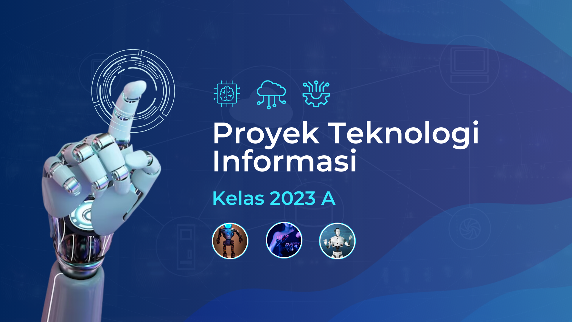 Proyek Teknologi Informasi Kelas 23A - 2025