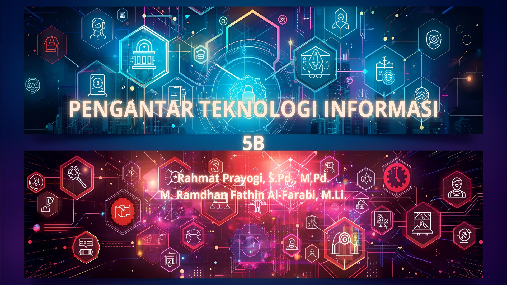 Pengantar Teknologi Informasi Program Studi Pendidikan Bahasa Lampung 5B