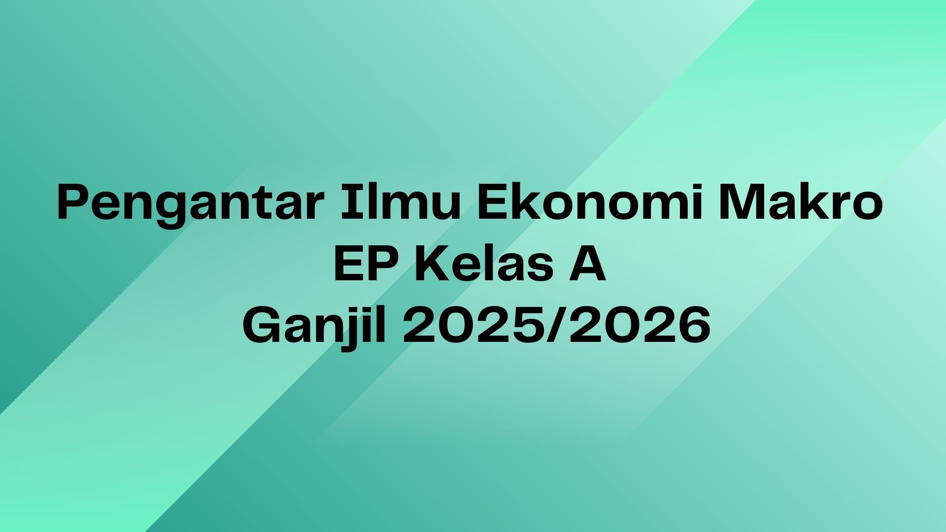 PIE MIkroekonomi EP Kelas A Ganjil 2025/2026