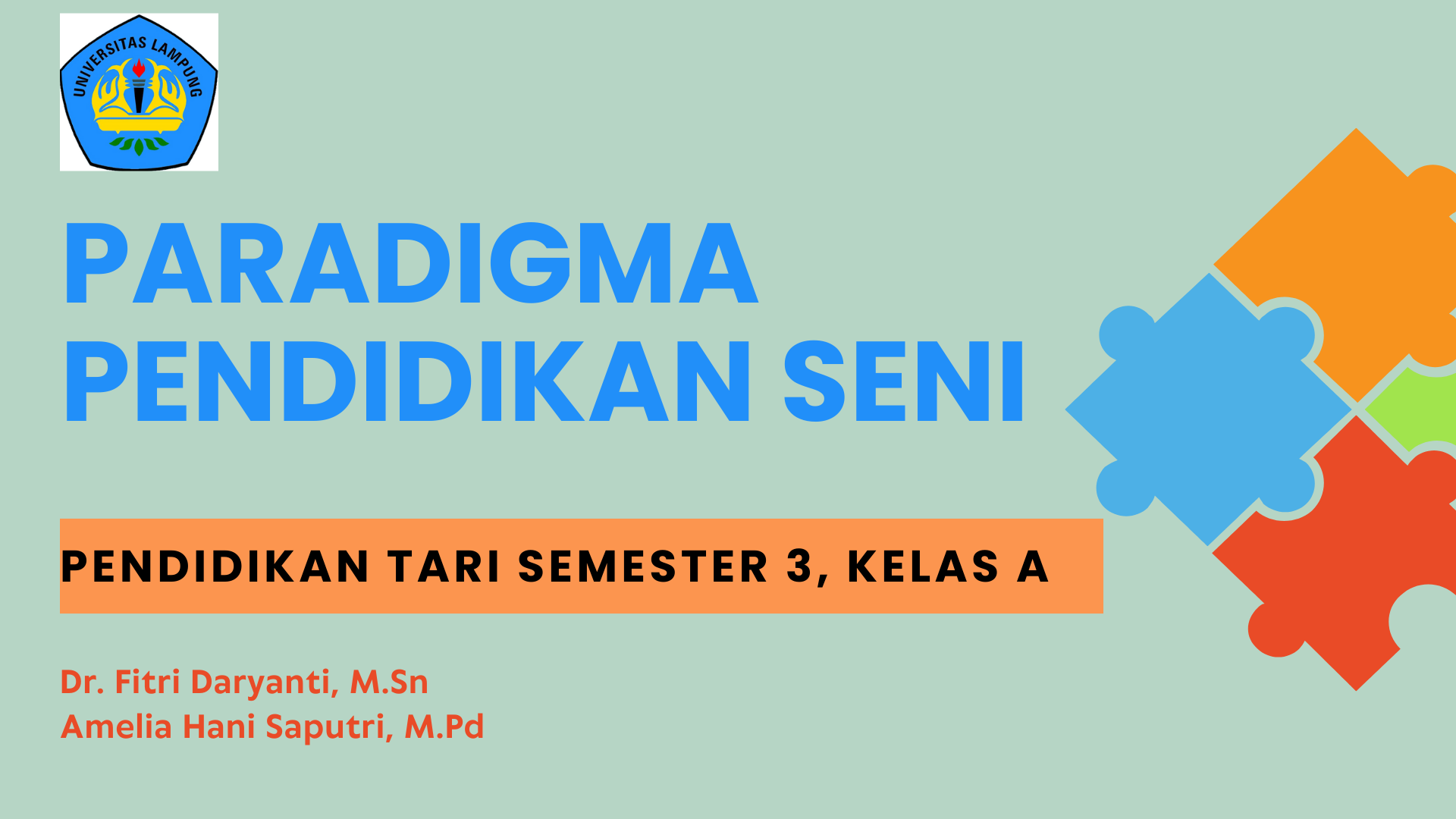 Paradigma Pendidikan Seni Kelas A