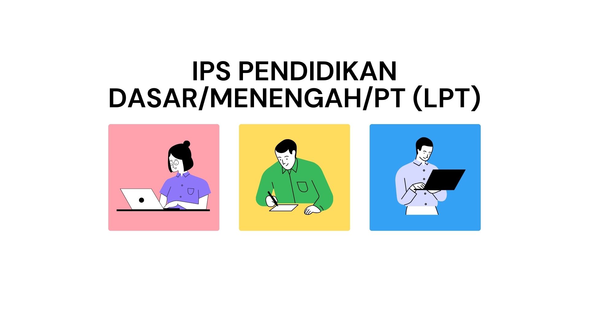 IPS PENDIDIKAN D/M/PT RPL