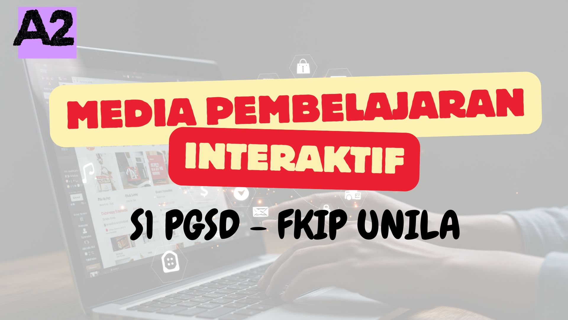 Media Pembelajaran Interaktif A2