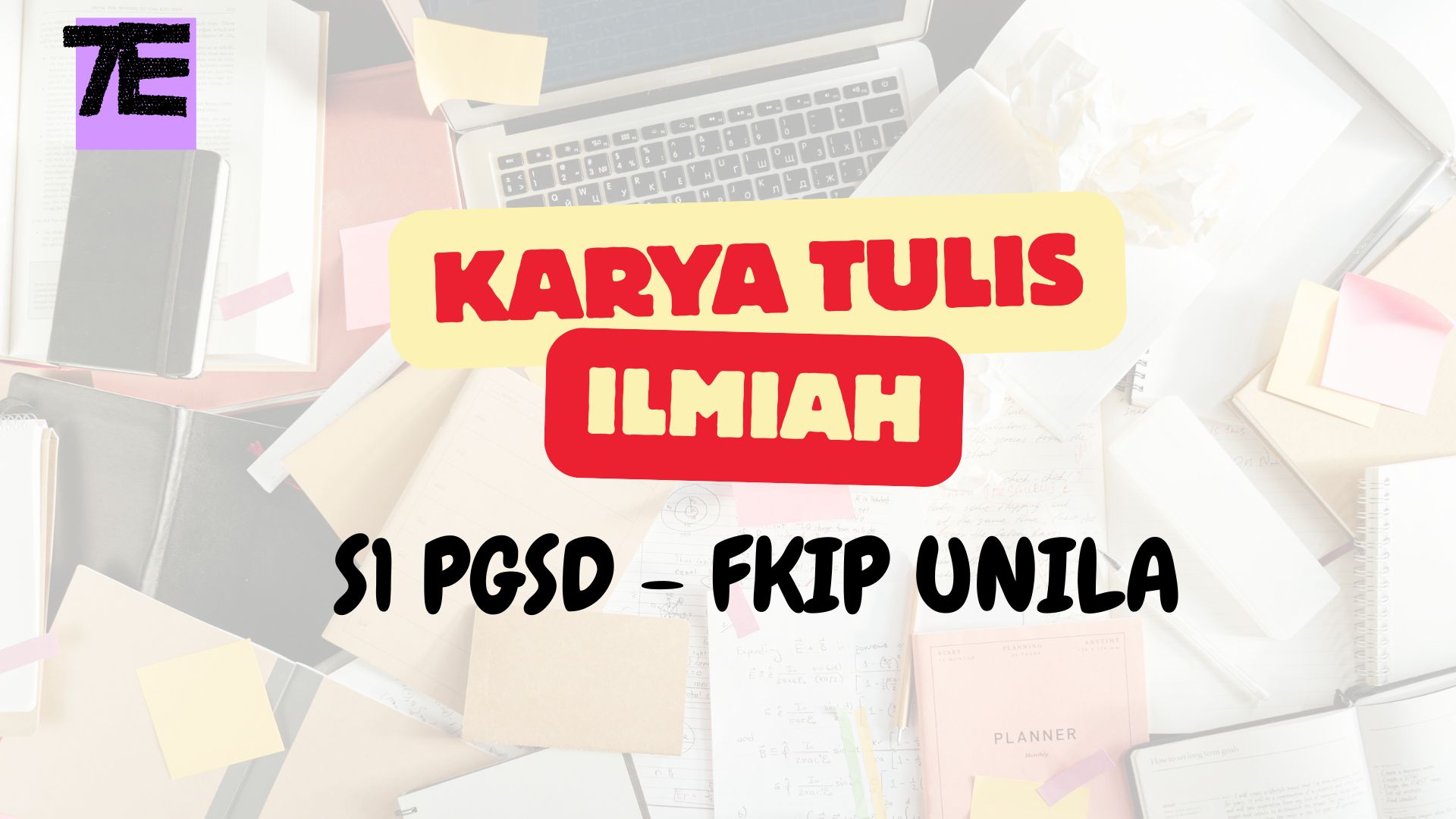 Karya Tulis Ilmiah 7E