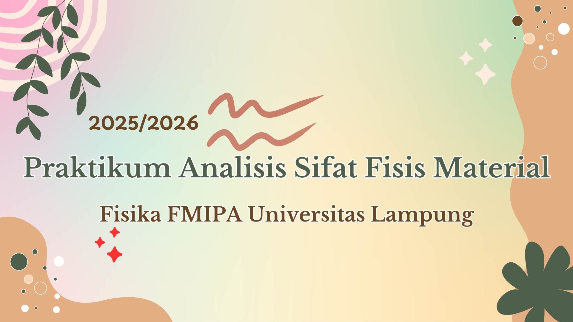 Praktikum Analisis Sifat Fisis Material 25/26