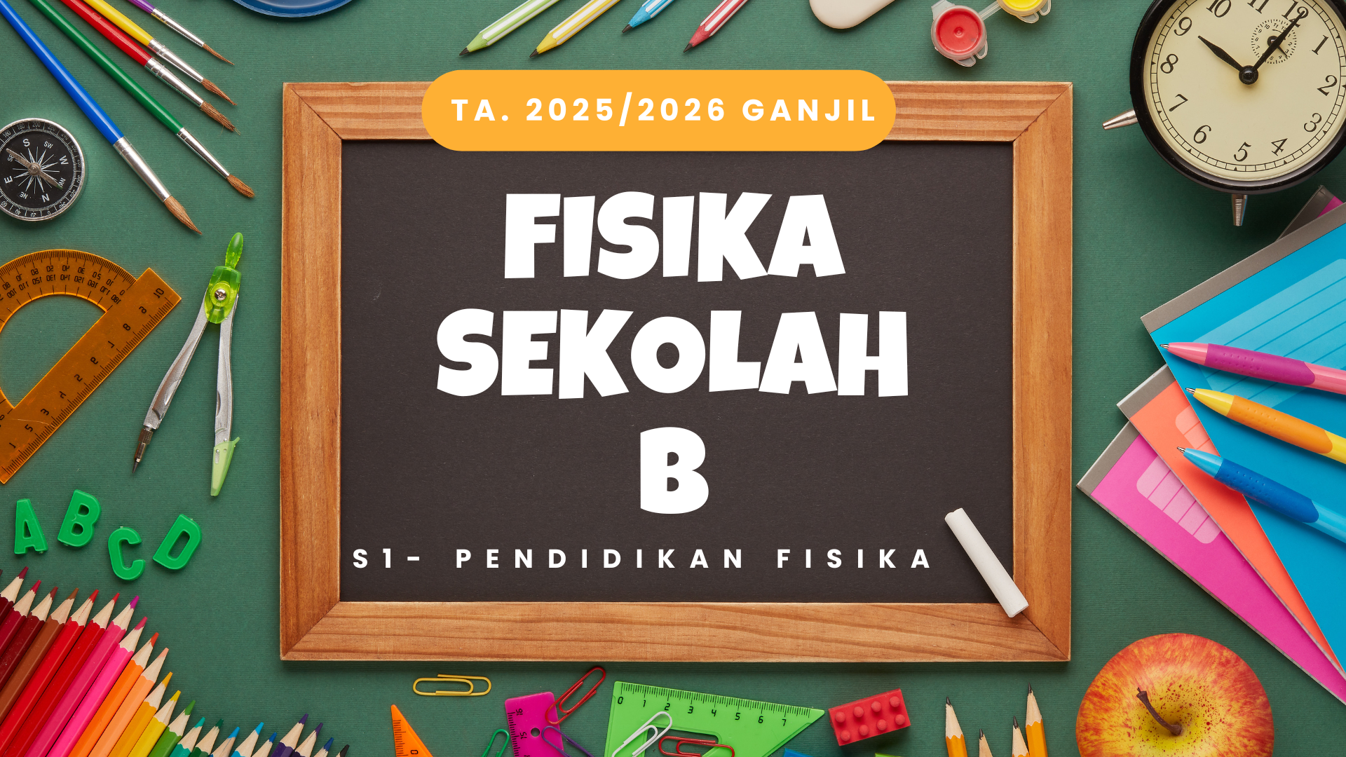 FISIKA SEKOLAH 23B PSPF SMT GANJIL 2025/2026