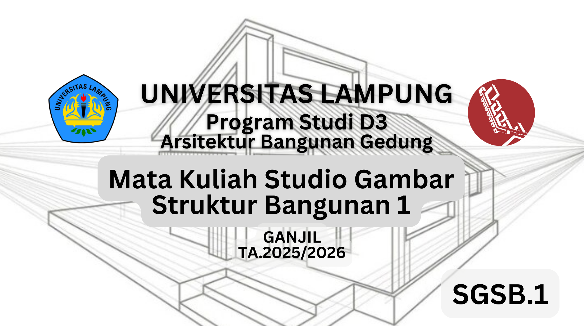 ARS_D3 Studio Gambar Struktur Bangunan 1_Kelas A_GANJIL 2025/2026
