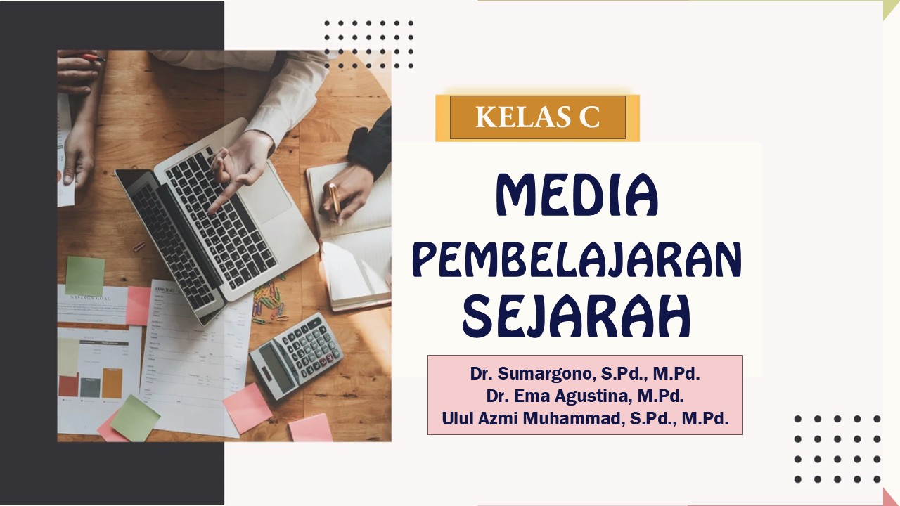 PSPS_MEDIA PEMBELAJARAN SEJARAH_SEJ 620404_KELAS C_GANJIL 2025/2026