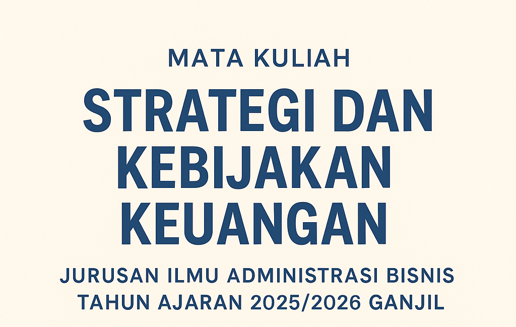 ABI620309_STRATEGI DAN KEBIJAKAN KEUANGAN