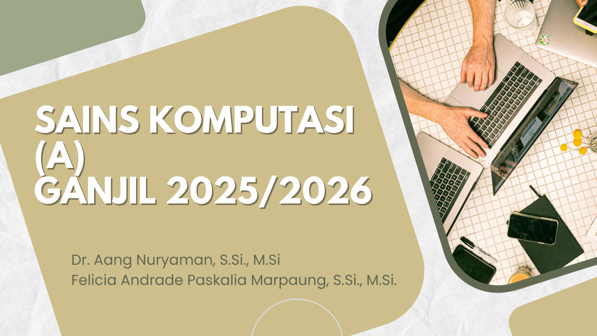 Sains Komputasi A Ganjil 2025/2026