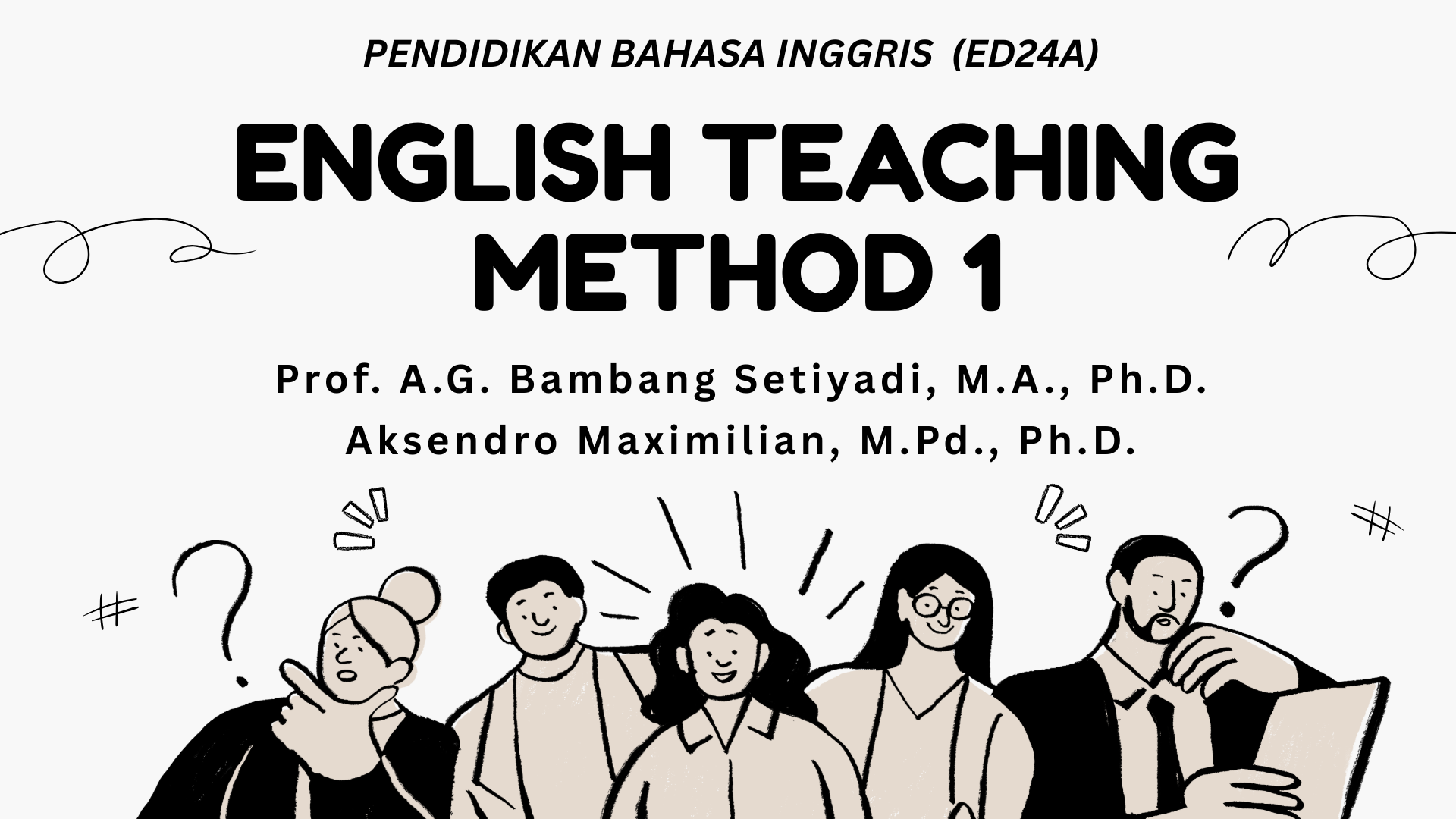 English Teaching Method 1 (ED24A) Ganjil 2025/2026