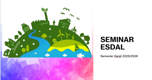 S1 EP_SEMINAR ESDAL_GANJIL 2025/2026