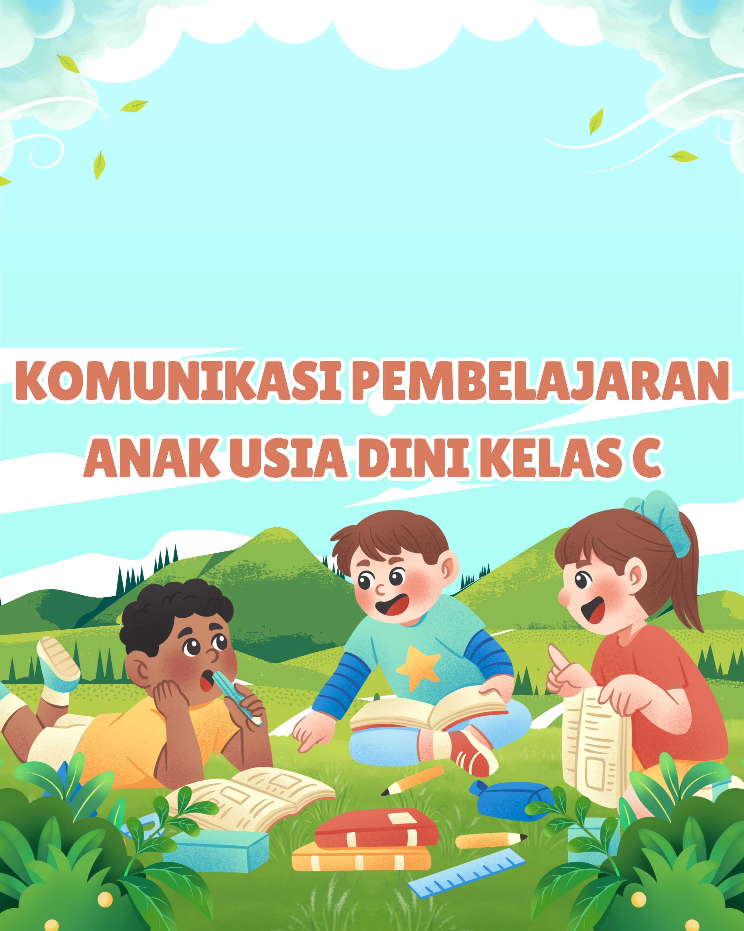 Komunikasi Pembelajaran AUD Kelas C