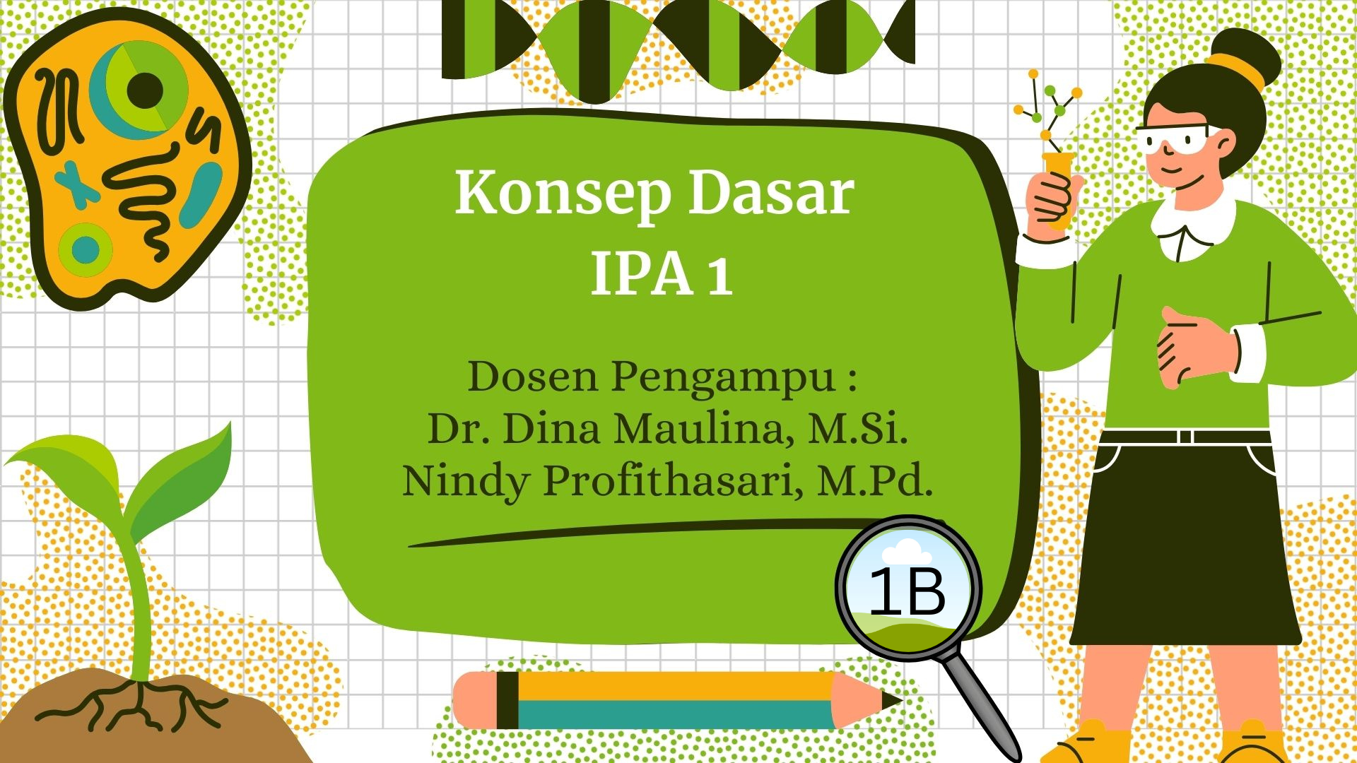 PGSD_Konsep Dasar IPA 1_1B_Ganjil_2025/2026