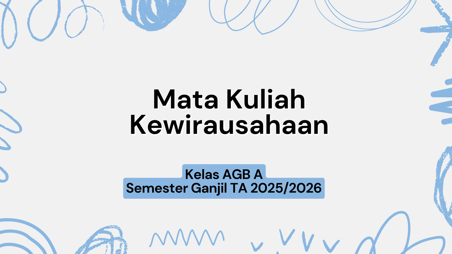 PS AGRIBISNIS_MK KEWIRAUSAHAAN AGB A_SEMESTER GANJIL 2025/2026