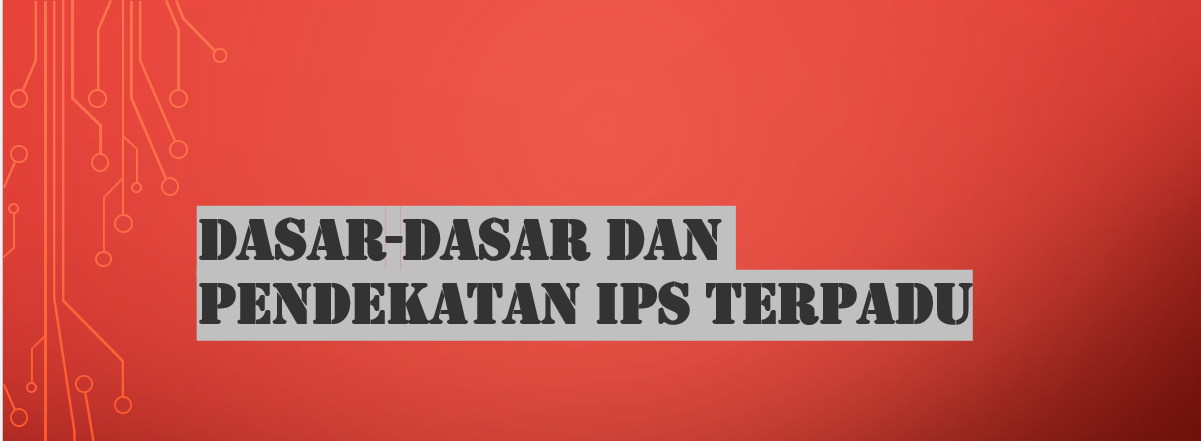 PSPS_DASAR-DASAR DAN PENDEKATAN IPS TERPADU_KELAS A_GANJIL_2025/2026