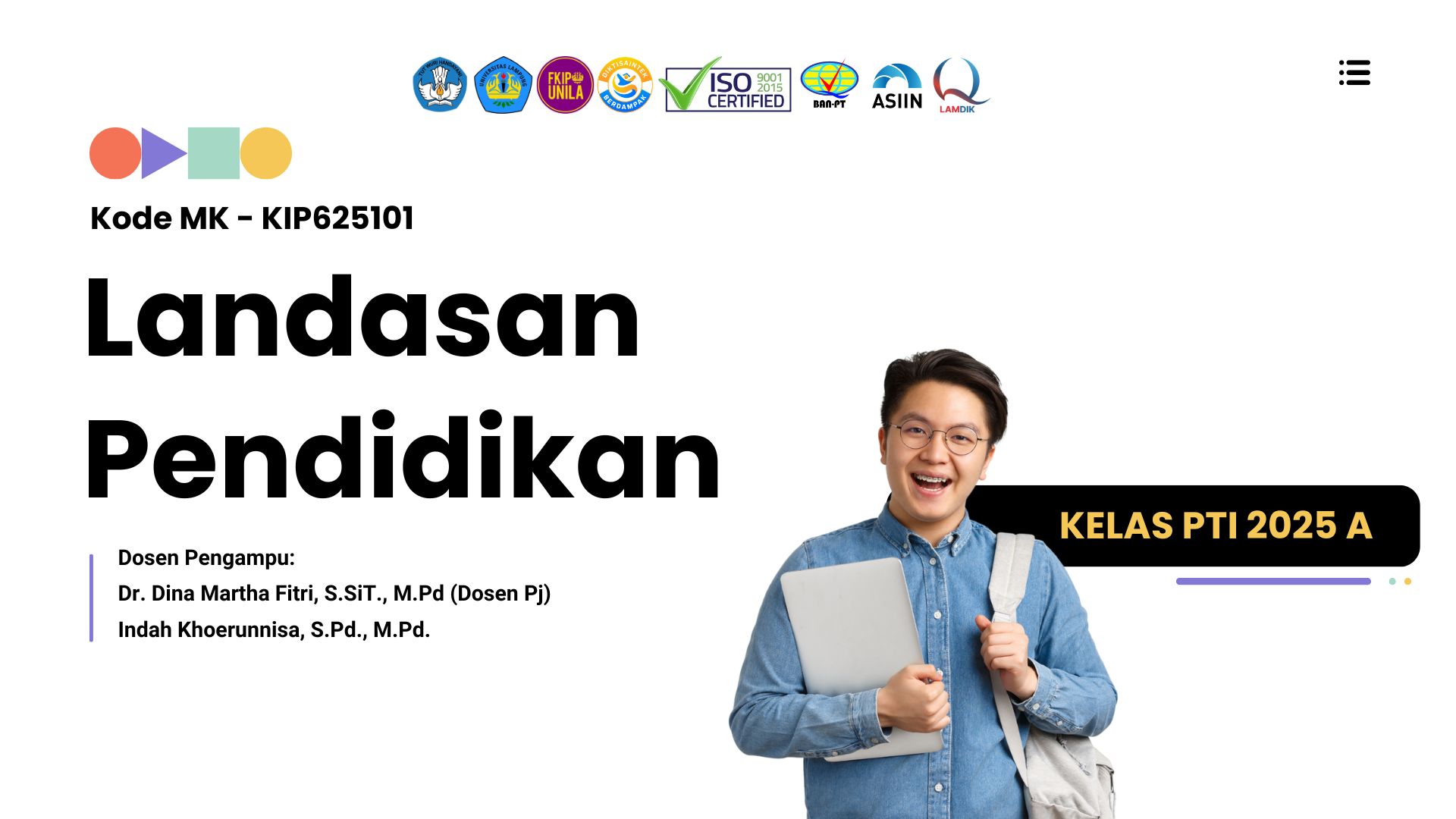 LANDASAN PENDIDIKAN PTI A