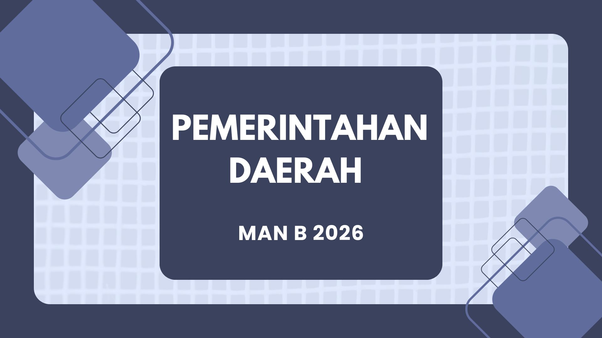 Pemerintahan Daerah Man B 2026 ANE625107